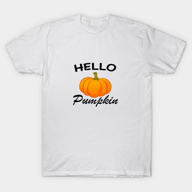 Hello Pumpkin T-Shirt by designs4up